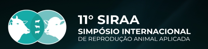 11º SIRAA — Simpósio Internacional de Reprodução Animal Aplicada